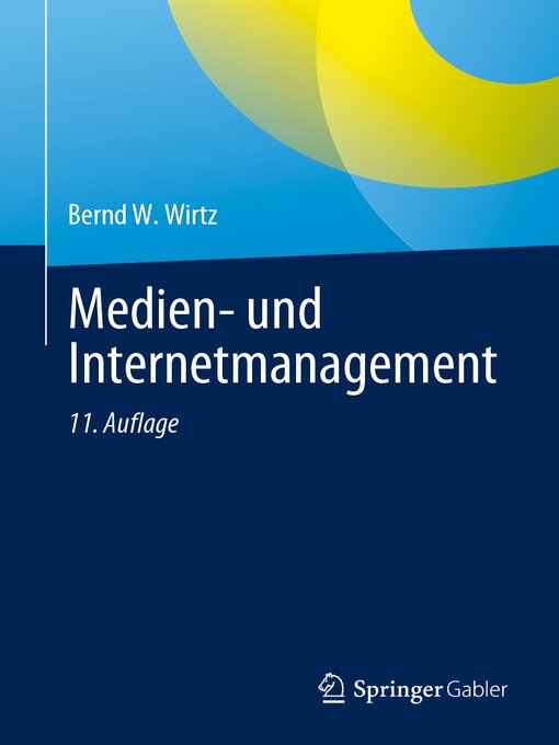 Title details for Medien- und Internetmanagement by Bernd W. Wirtz - Available